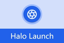 光环启动器 | Halo Launch v1.1.4.0-Puresys纯净系统-软件下载